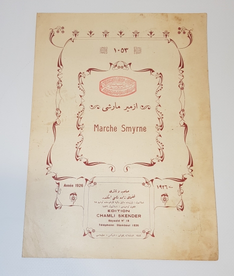 OSMANLI DÖNEMİ İZMİR MARŞI NOTA KİTAPÇIĞI - NADİR 