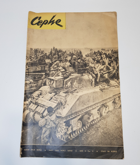 TÜRKİYE 2. DÜNYA SAVAŞINA GİRİYOR - CEPHE DERGİSİ 