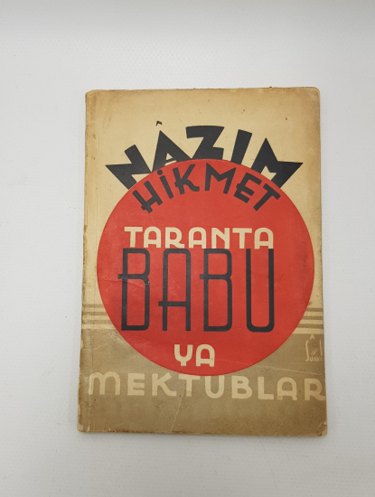 NAZIM HİKMET - TARANTA BABU'YA MEKTUPLAR BİRİNCİ BASKI KİTAP