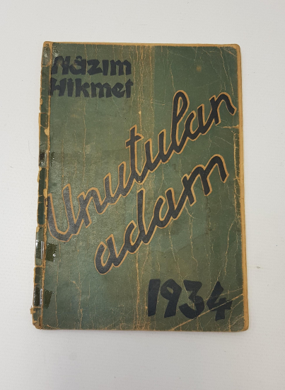 1934 NAZIM HİKMET İLK BASKI KİTAP: UNUTULAN ADAM 