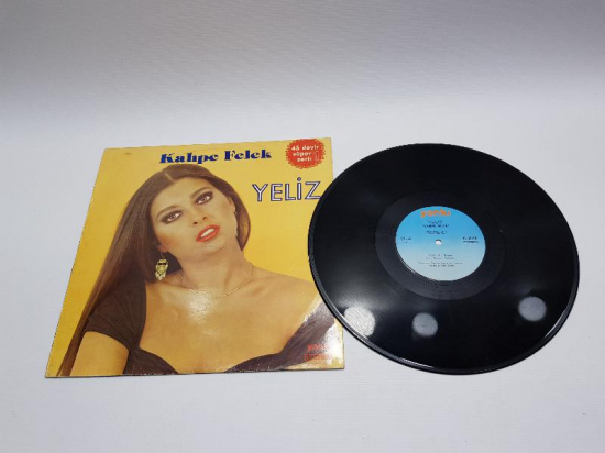 45 DEVİR BÜYÜK BOY PLAK: YELİZ - KAHPE FELEK 