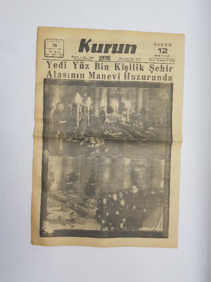 ATATÜRK'ÜN VEFAT HABERLERİ: 18 KASIM 1938 KURUN GAZETESİ