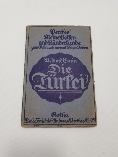 1918 ALMANCA KİTAP: DIE TURKEI 