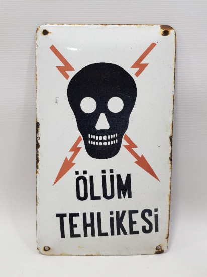 ÖLÜM TEHLİKESİ YAZILI ANTİKA EMAYE TABELA 