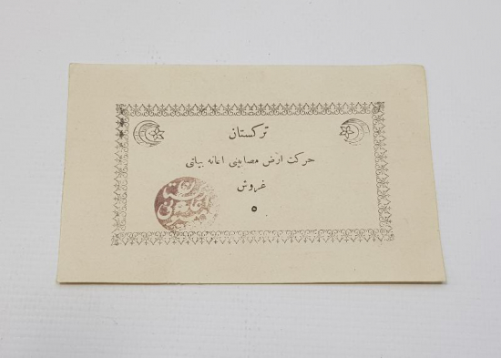 OSMANLI DÖNEMİ TÜRKİSTAN DEPREMİ İÇİN 5 KURUŞLUK YARDIM MAKBUZU