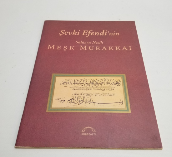 ŞEVKİ EFENDİ'NİN HATLARI KONULU PRESTİJ KİTAP