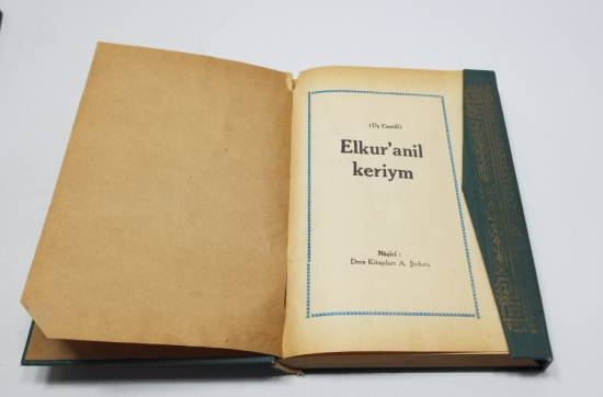 1962 YILI TÜRKÇE KUR'AN-I KERİM - BASILAN SON TÜRKÇE KUR'AN-I KERİM'LERDEN