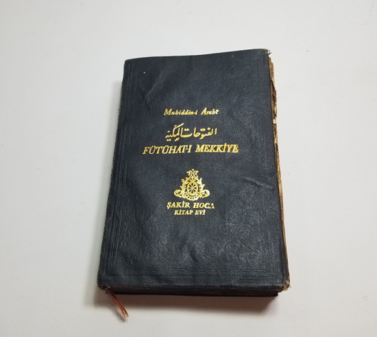 MUHİTTİN EL ARABİ'NİN FÜTUHAT-I MEKKİYE İSİMLİ KİTABININ 1980LERDE ÇOĞALTILMIŞ NÜSHASI