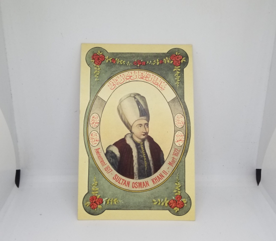 SULTAN 2. OSMAN GÖRSELLİ MAX FRUCHTERMANN EDİTÖRLÜĞÜNDE HAZIRLANMIŞ OSMANLI PADİŞAHLARI SERİSİNE AİT NADİR OSMANLI KARTPOSTAL