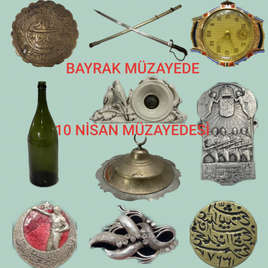 10 NİSAN MÜZAYEDESİ