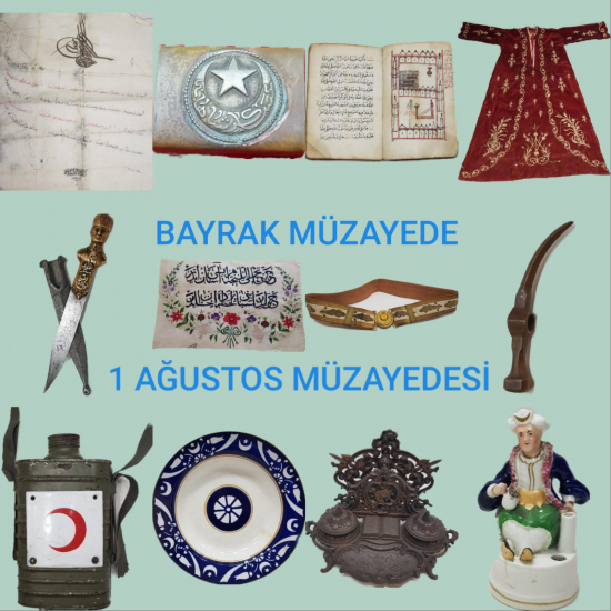 1 AĞUSTOS MÜZAYEDESİ
