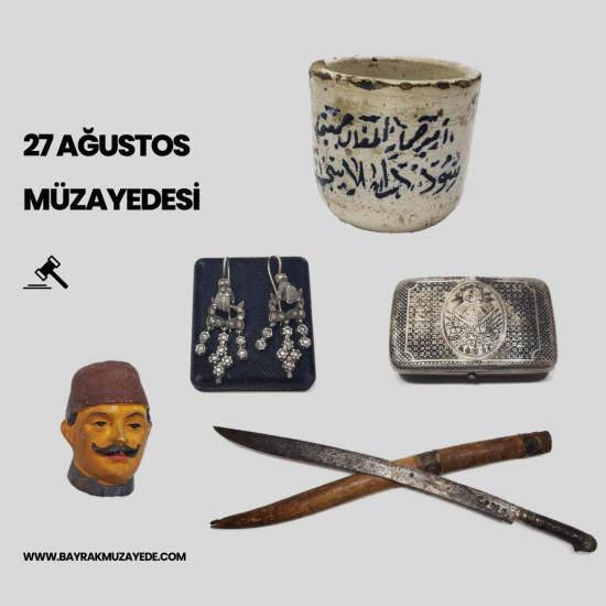 27 AĞUSTOS MÜZAYEDESİ