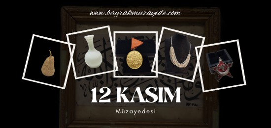 12 KASIM MÜZAYEDESİ