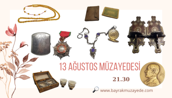 13 AĞUSTOS 2026 MÜZAYEDESİ