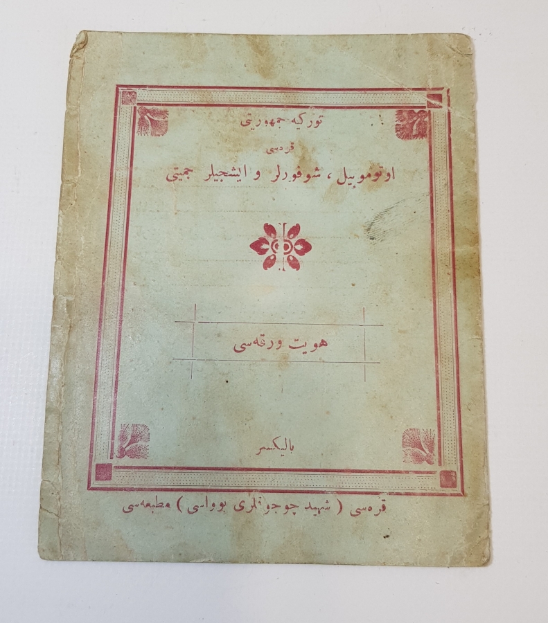 OSMANLICA BALIKESİR OTOMOBİL, ŞOFÖRLER VE İŞÇİLER CEMİYETİ HÜVİYET VARAKASI