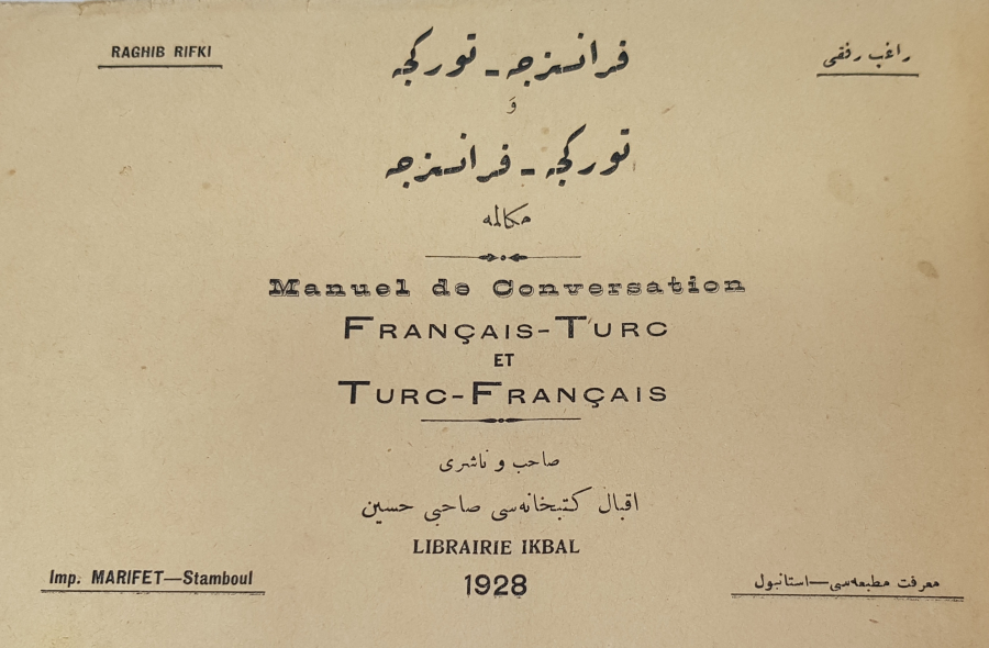 1928 OSMANLICA & FRANSIZCA BASKI FRANSIZCA TÜRKÇE GRAMER KİTABI