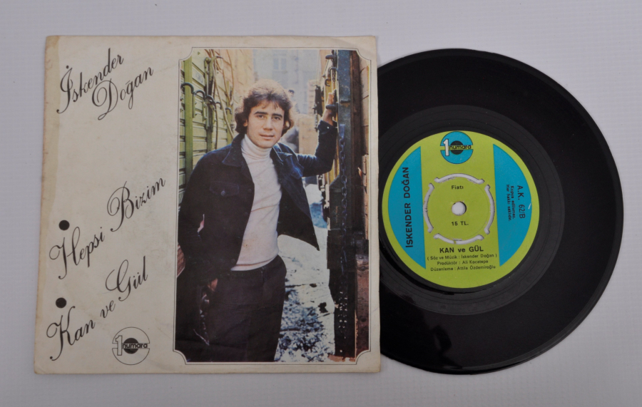 İSKENDER DOĞAN 45'LİK PLAK: KAN VE GÜL 