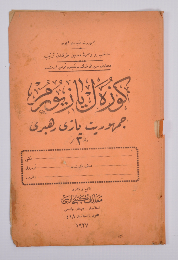 1927 OSMANLICA GÜZEL YAZIYORUM CUMHURİYET YAZI REHBERİ 