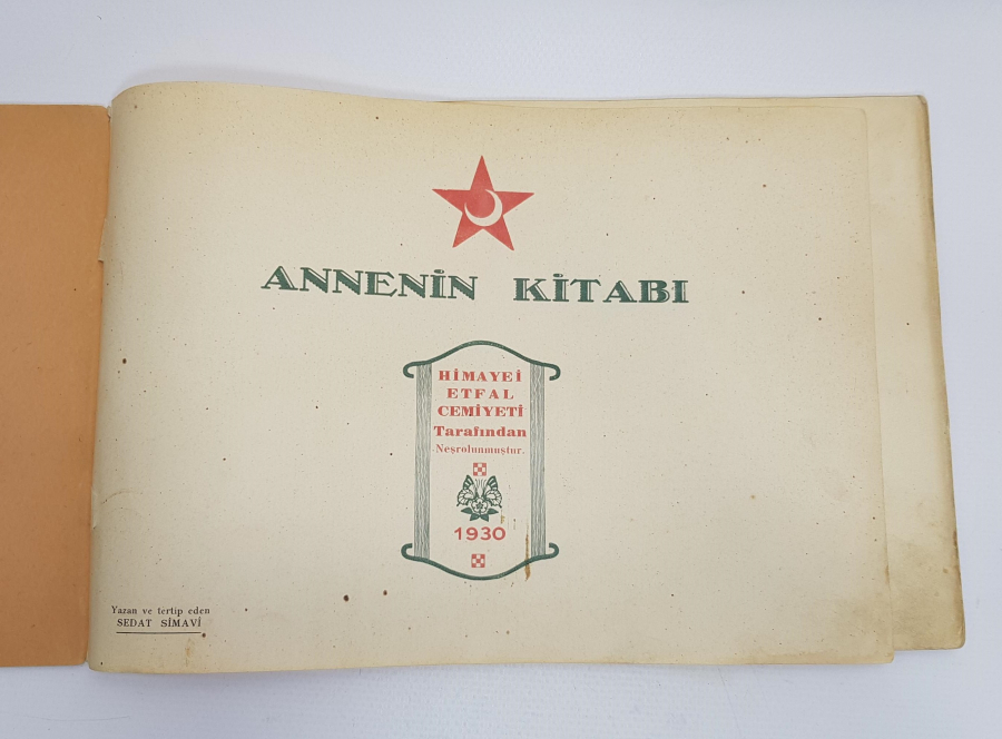 HİMAYE-İ ETFAL CEMİYETİ ANNENİN KİTABI 