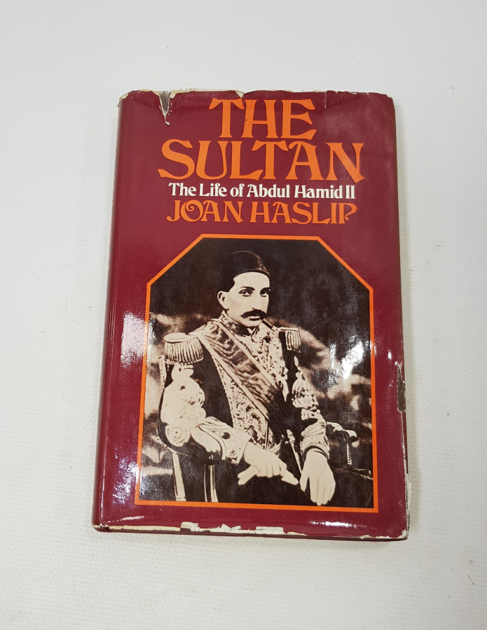 THE SULTAN The Life Of Abdul Hamid II 