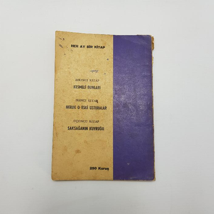 İLK BASKI KİTAP: RIFAT ILGAZ - NERDE O ESKİ USTURALAR