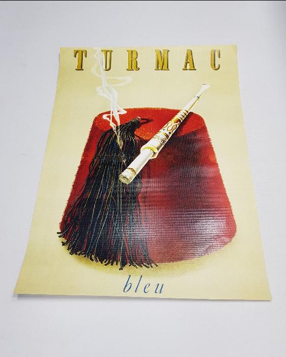 OSMANLI DÖNEMİ ÇİL KONDÜSYONDA TURMAC BLEU AFİŞ