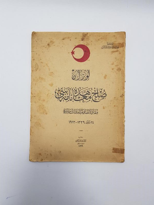 OSMANLICA LOZAN BARIŞ ANLAŞMASI METNİ