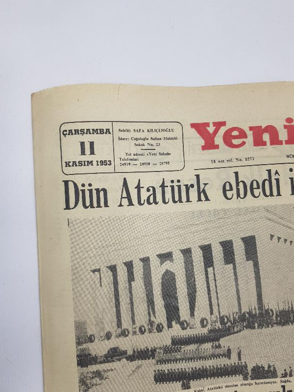 11 KASIM 1953 YENİ SABAH GAZETESİ: ATATÜRK EBEDİ İSTİRATGAHINA TEVDİ EDİLDİ