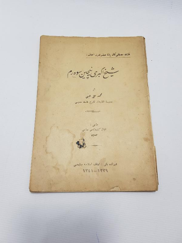 OSMANLICA KİTAP: ŞEYH EKBER'İ NİÇİN SEVERİM 