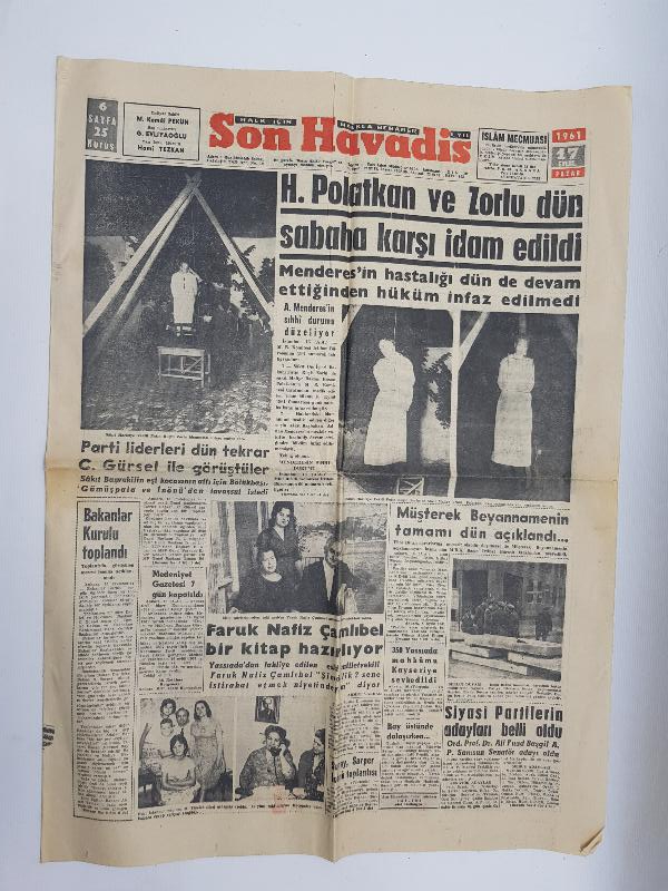 17 EYLÜL 1961 SON HAVADİS GAZETESİ: TANSU POLATKAN VE RÜŞTÜ ZORLU DÜN İDAM EDİLDİ 