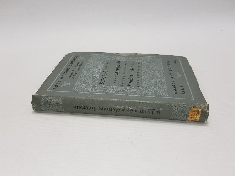 1904 TARİHLİ FRANSIZCA TIP KİTABI: PRECIS DE TECHNIQUE OPERATOIRE