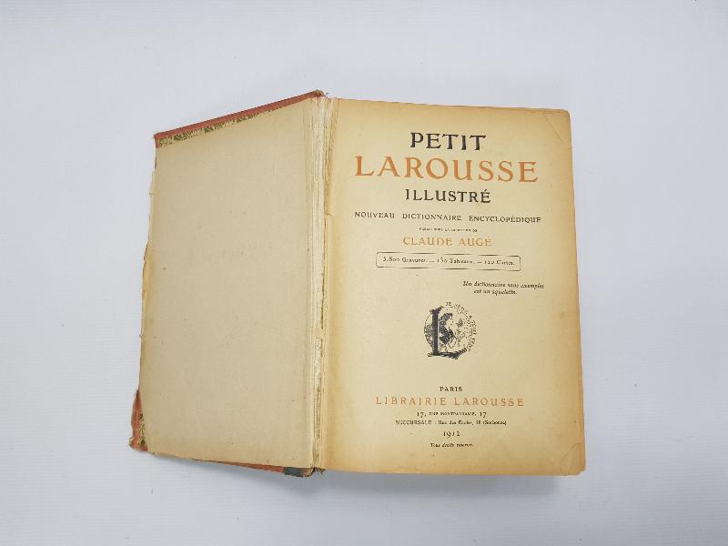 1912 TARİHLİ FRANSIZCA SÖZLÜK: PETIT LAROUSSE ILLUSTRE