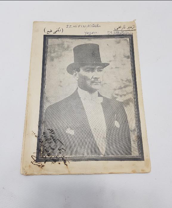 ATATÜRK KAPAKLI OSMANLICA İZMİR'İN TARİHİ 1. SAYI DERGİ