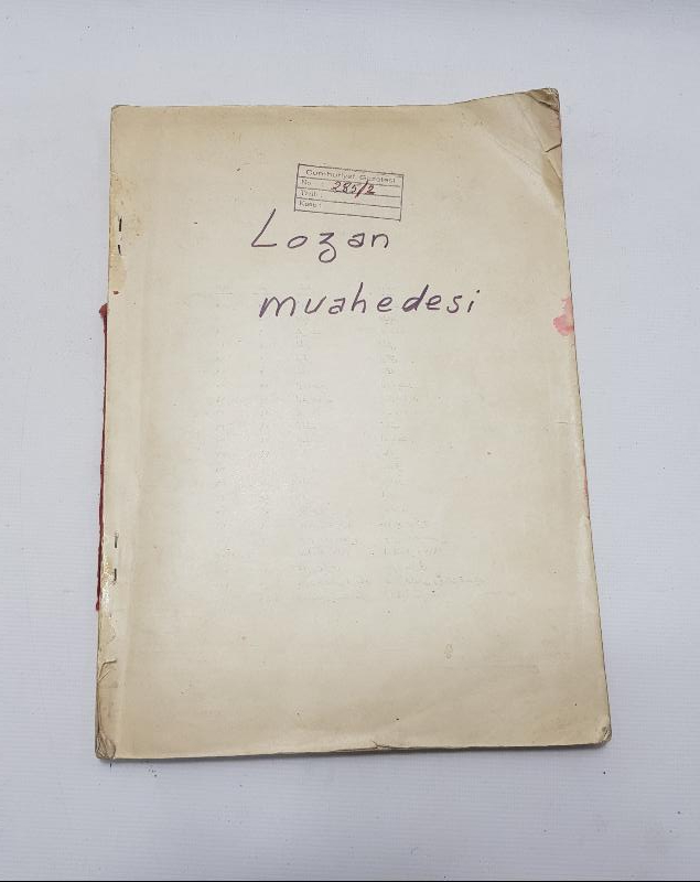 OSMANLICA LOZAN BARIŞ ANLAŞMASI METNİ 