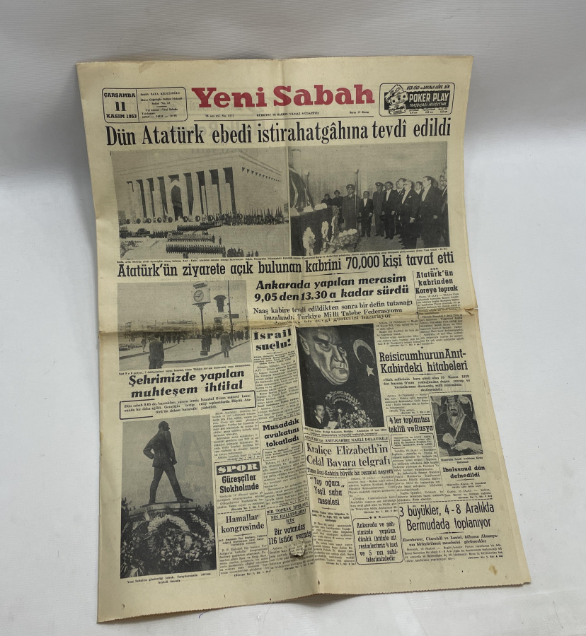 11 KASIM 1953 YENİ SABAH GAZETESİ: ATATÜRK EBEDİ İSTİRATGAHINA TEVDİ EDİLDİ