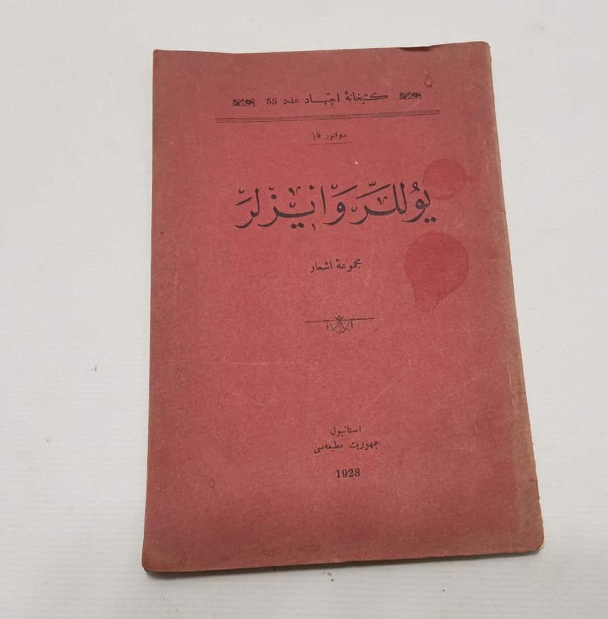 OSMANLICA KİTAP YOLLAR VE İZLER