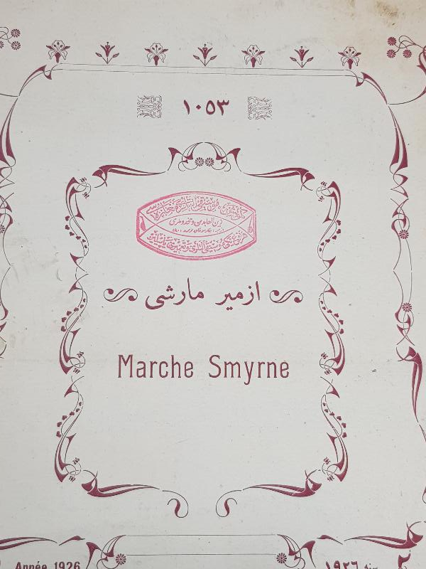 OSMANLICA İZMİR MARŞI NOTA KİTAPÇIĞI - MARCHE SMYRNE
