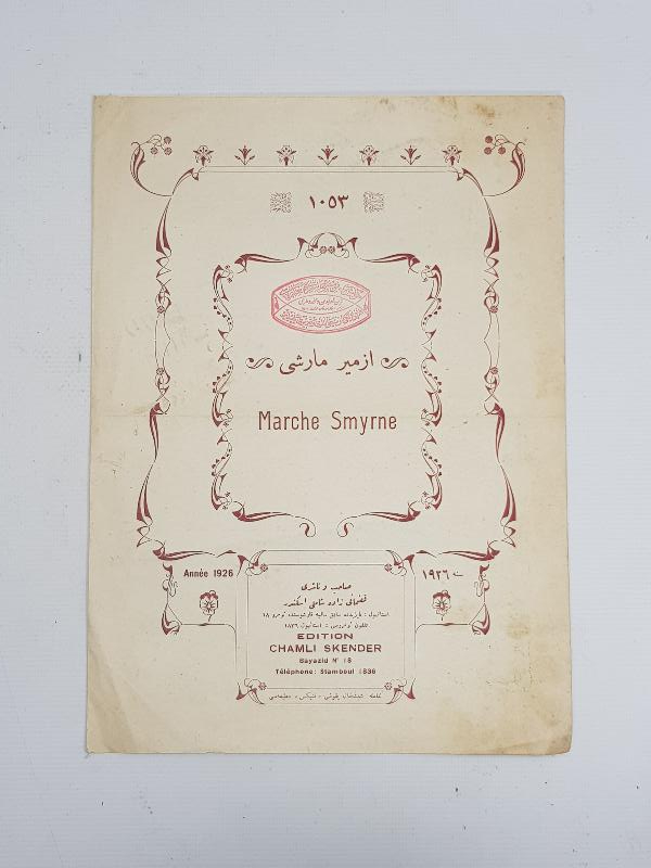 OSMANLICA İZMİR MARŞI NOTA KİTAPÇIĞI - MARCHE SMYRNE