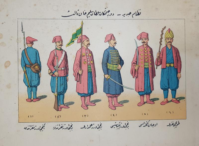 OSMANLICA GRAVÜR: 3. SELİM DÖNEMİ NİZAMI CEDİD ASKERLERİ KIYAFETLERİ