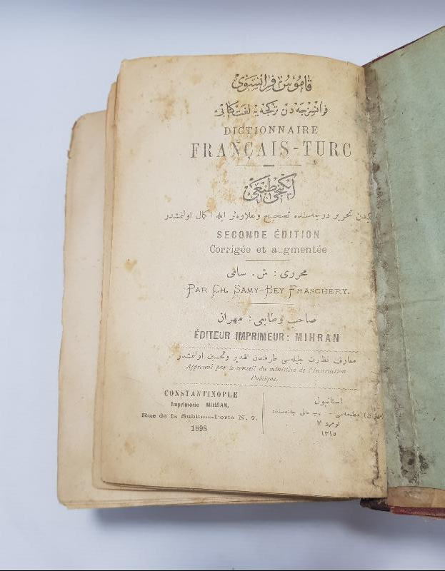 ESARET YADİGARI FRANSIZCA OSMANLICA SÖZLÜK - KAMUSU FRANSEVİ & DICTIONNAIRE FRANÇAIS - TURC 