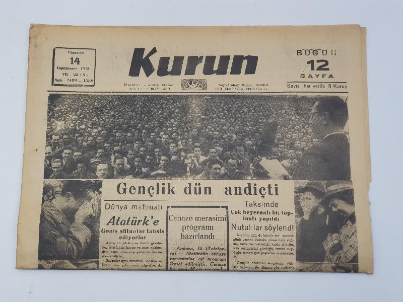 ATATÜRK'ÜN VEFAT HABERLERİ... 14 KASIM 1938 KURUN GAZETESİ