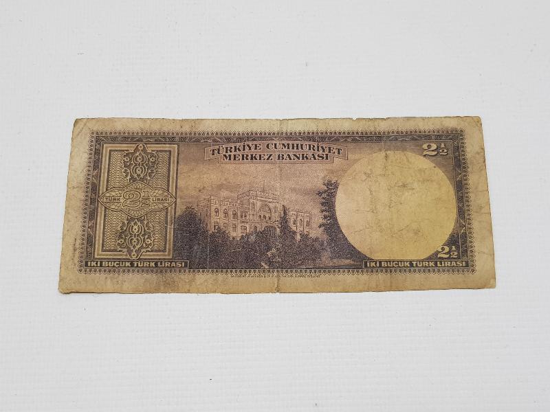 İSMET İNÖNÜ RESİMLİ 2,5 LİRA KAĞIT PARA