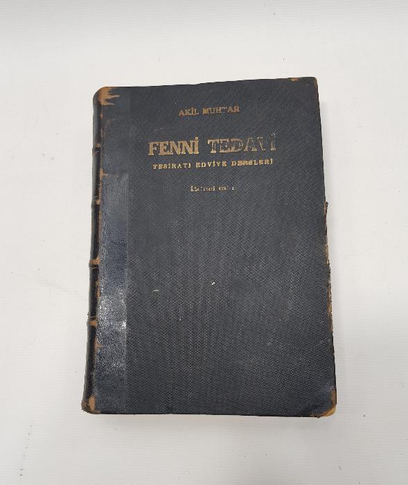 OSMANLICA NADİR TIP KİTABI: AKİL MUHTAR - FENNİ TEDAVİ 