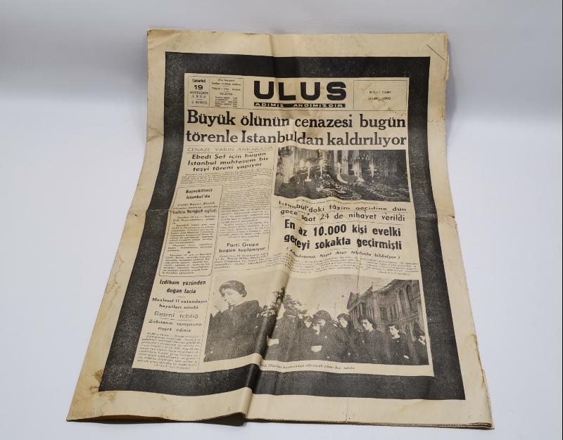 ATATÜRK'ÜN VEFAT HABERLERİ BULUNAN 19 KASIM 1938 TARİHLİ ULUS GAZETESİ