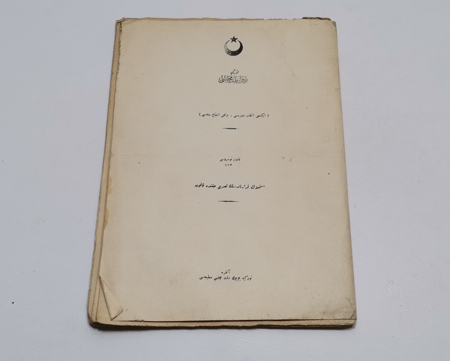 1928 YILI ÖNCESİ NADİR BÜYÜK MİLLET MECLİSİ TUTANAKLARI 