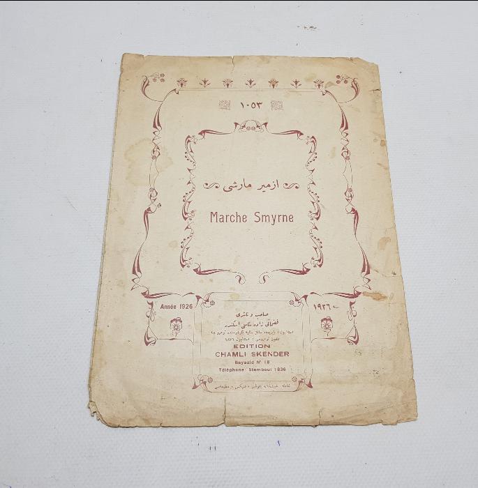 MARCHE SMYRNE - İZMİR MARŞI OSMANLICA NOTA KİTAPÇIĞI