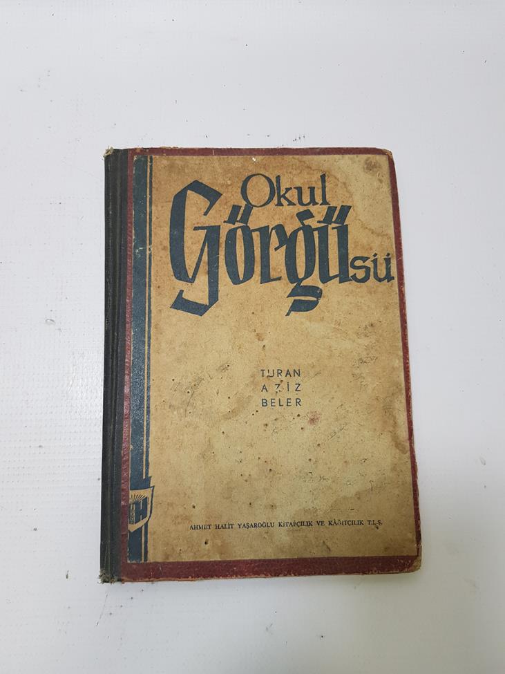 1957 TURAN AZİZ BELER - OKUL GÖRGÜSÜ KİTABI
