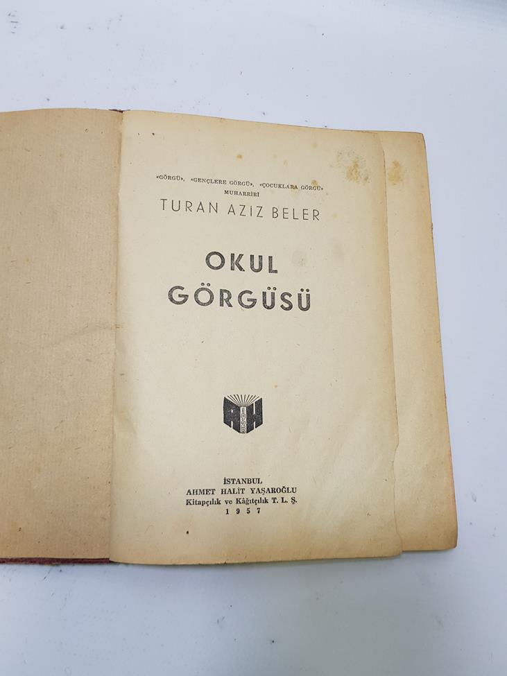 1957 TURAN AZİZ BELER - OKUL GÖRGÜSÜ KİTABI