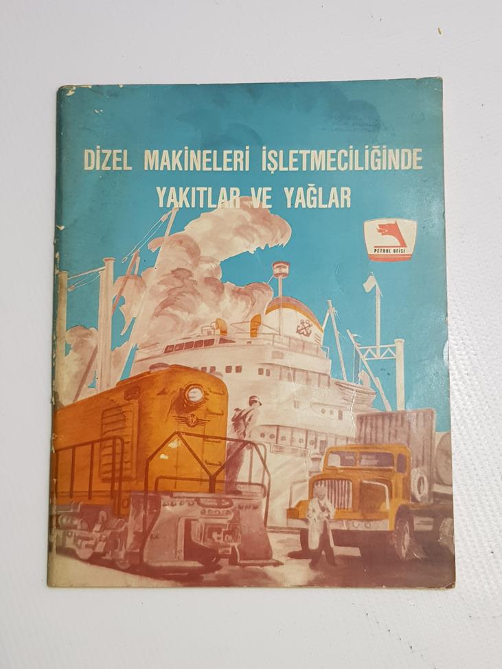 KAYNAK KİTAP: PETROL OFİSİ - DİZEL MAKİNELERİ İŞLETMECİLİĞİNDE YAĞLAR VE YAKITLAR