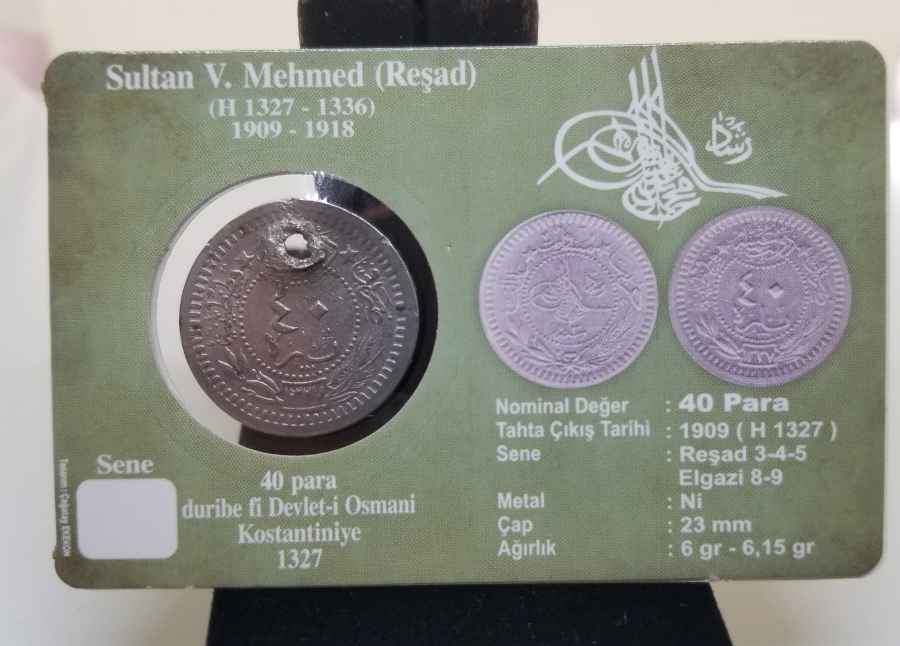 MEHMED REŞAD HAN DÖNEMİ KAPAMASINDA NİKEL 40 PARA